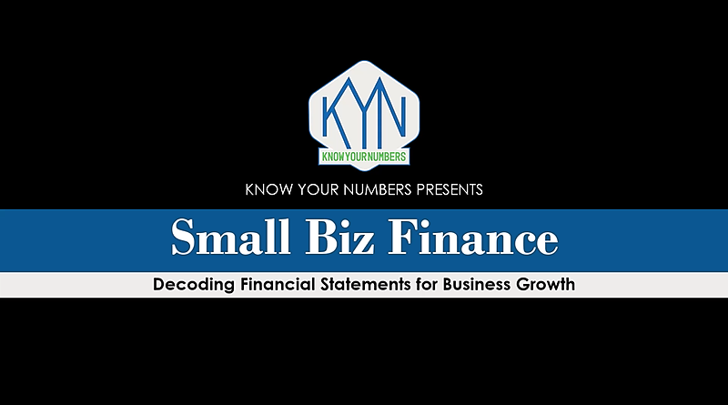 Small Biz Finance – Know Your Numbers